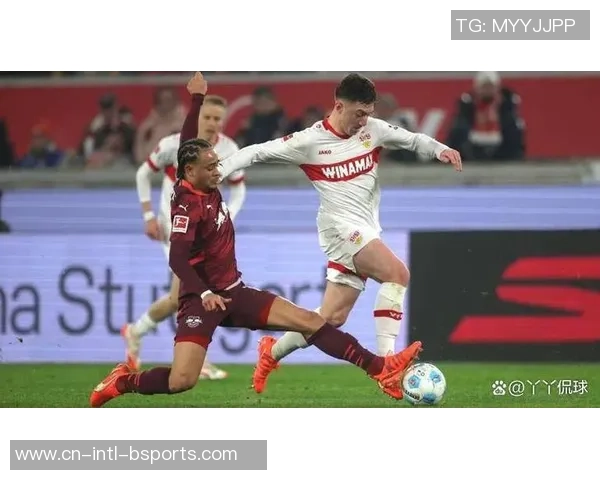 德甲激战RB莱比锡迎战法兰克福麦久争夺关键三分之战